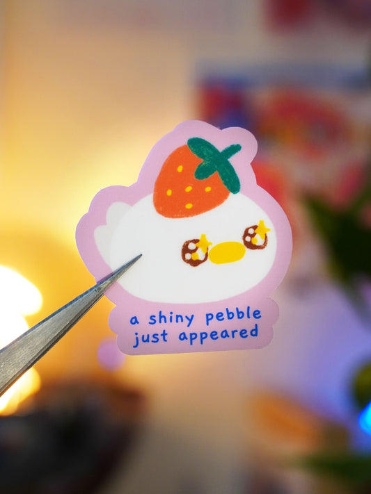 a shiny pebble just appeared 🍓 sticker